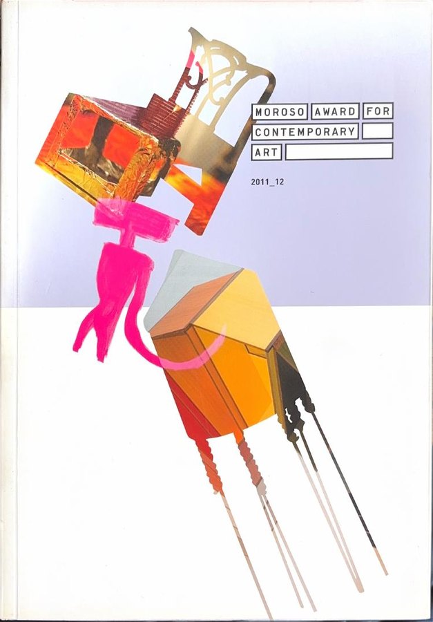 Cover of Moroso Award for Contemporary Art 2011/12, 2011